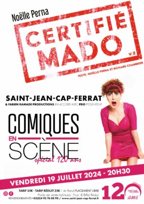 Comiques en Scène - Noëlle Perna "Certifié Mado"